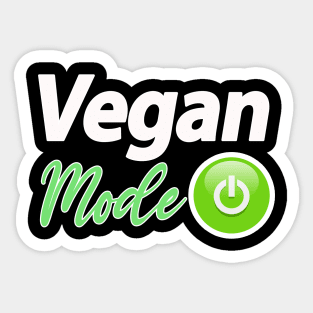 Vegan Vegetarian Funny Sayings mode On Sticker